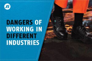 Dangers of working in different industries and how safety shoes can protect you